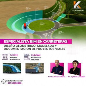 ESPECIALISTA BIM EN CARRETERAS - DISEÑO GEOMÉTRICO, MODELADO Y DOCUMENTACIÓN DE CARRETERAS