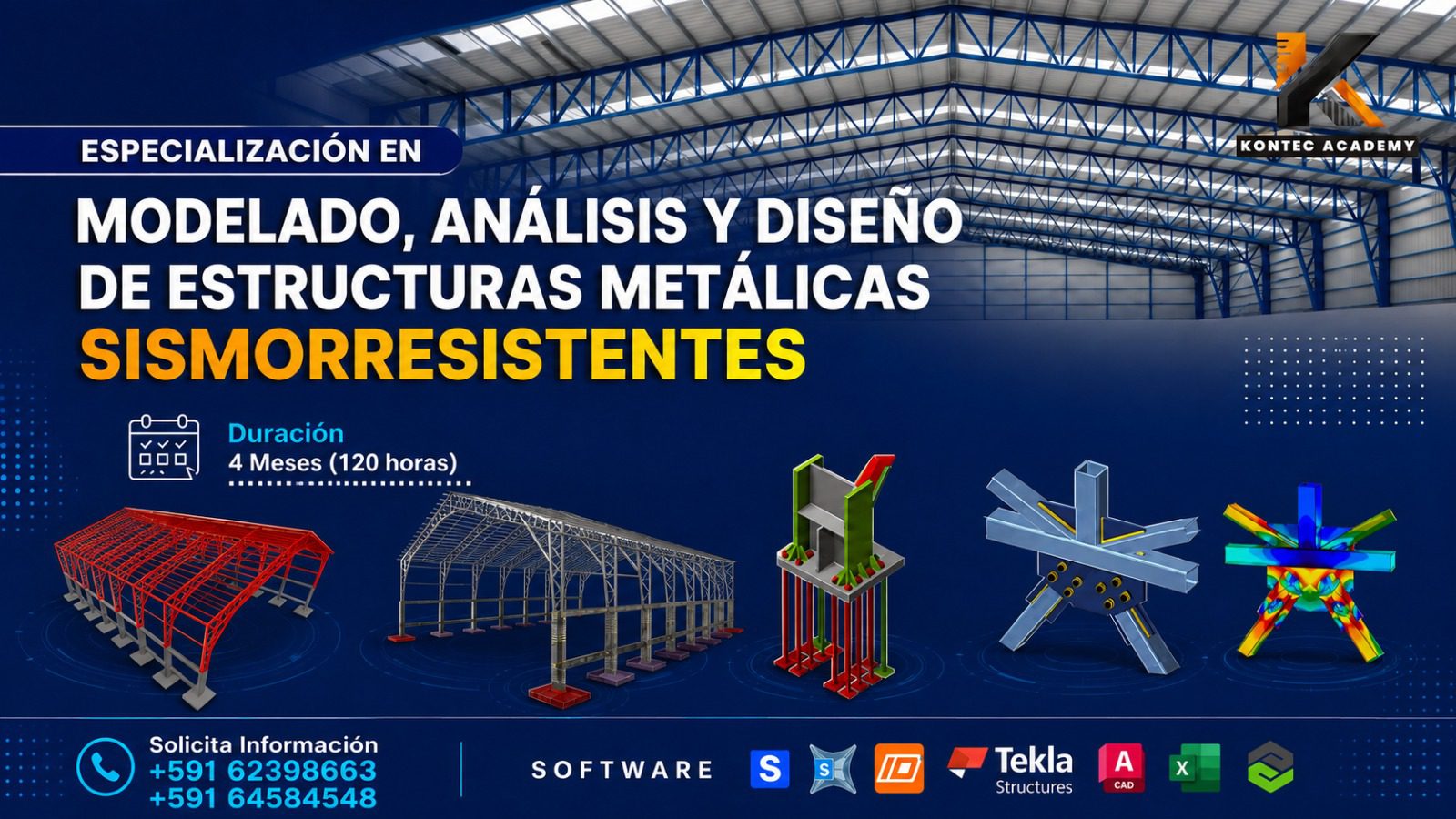 ESPECIALIZACIÓN EN MODELADO, ANÁLISIS Y DISEÑO DE ESTRUCTURAS METÁLICAS SISMORRESISTENTES