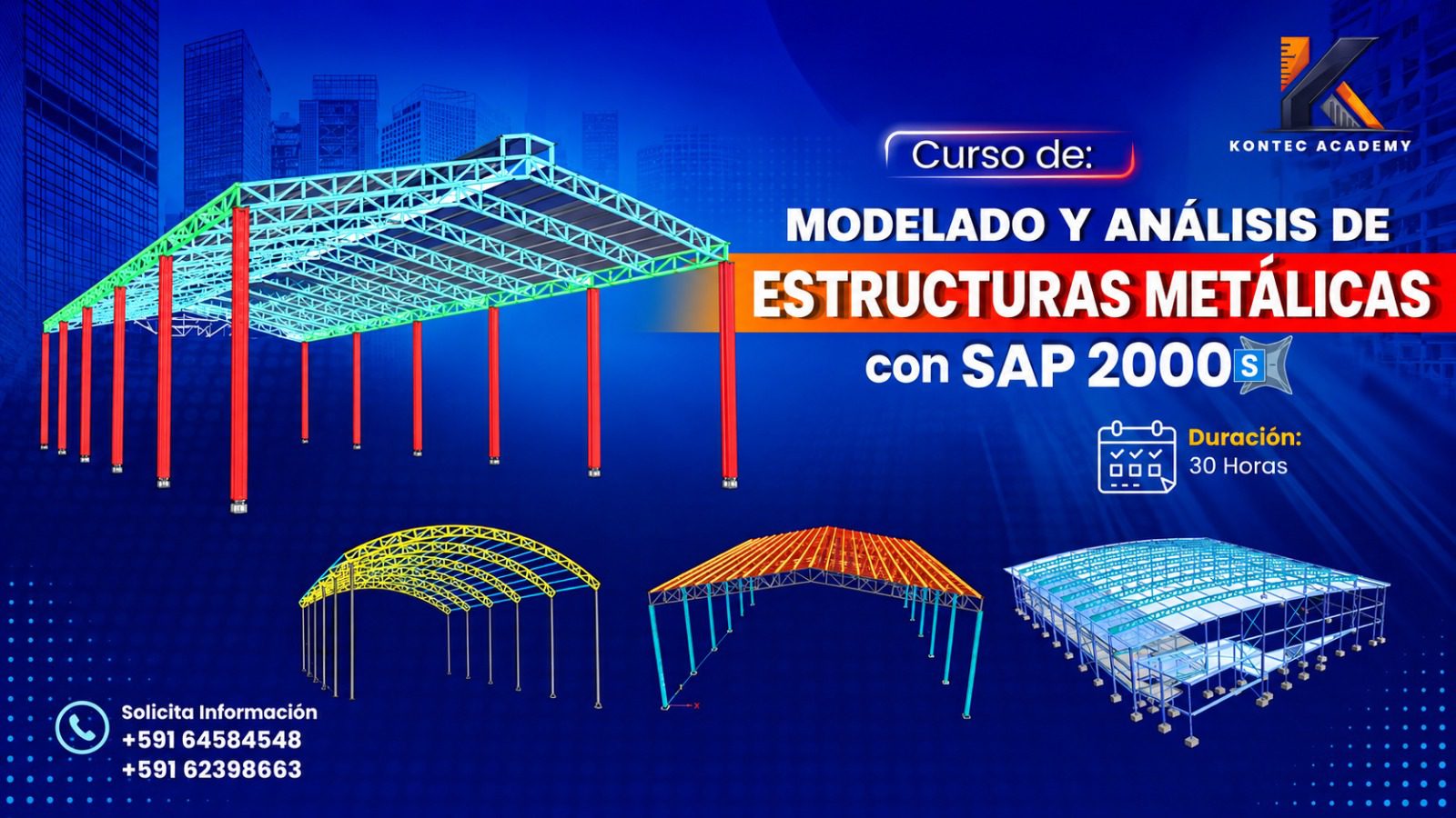 ESPECIALIZACIÓN EN MODELADO, ANÁLISIS Y VERIFICACIÓN DE ESTRUCTURAS METÁLICAS CON SAP2000